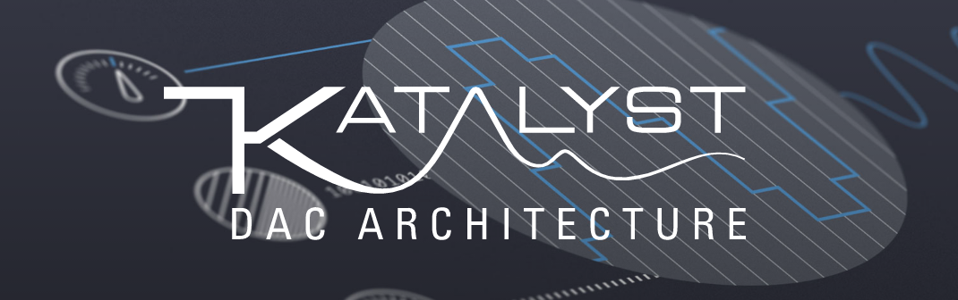 katalyst dac architecture